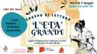 Gruppo di lettura �L�Et� Grande�,  un incontro per leggere insieme e riflettere sulla vecchiaia, per restare creativi per s� e per gli altri