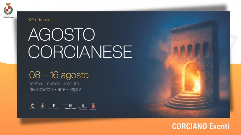 Dall� 8 al 16 agosto Corciano ospita la 62esima edizione dell�Agosto Corcianese:  musica, teatro, rievocazione storica, arte e letteratura nel centro storico del borgo