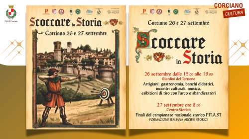 Scoccare la storia. La storia prende vita a Corciano. Lasciatevi trasportare dalle melodie del Medioevo