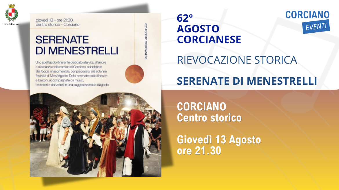 Corciano tra Medioevo e Rinascimento - Serenate di Menestrelli per le vie del centro storico