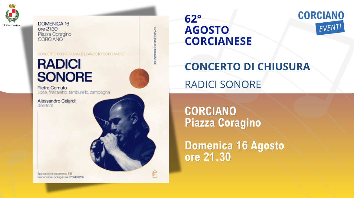 AGOSTO CORCIANESE � Concerto di chiusura RADICI SONORE